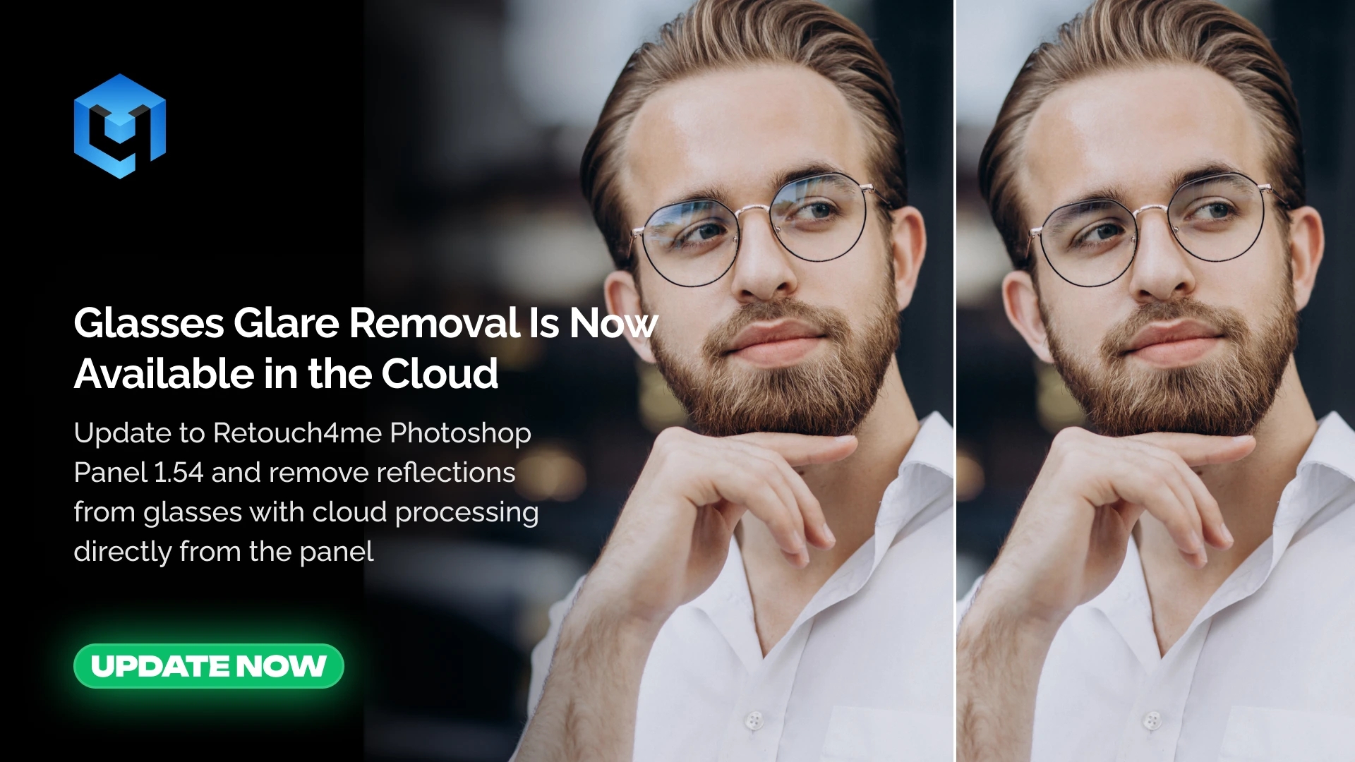 Retouch4me Photoshop Panel 1.54: Glasses Glare Removal in the Cloud and Better Layer Organization